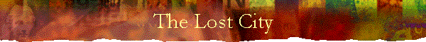 The Lost City